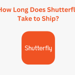 How Long Does Shutterfly Take to Ship