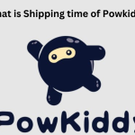 What is Shipping time of Powkiddy